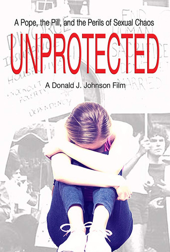 Movie poster for Unprotected (2018)