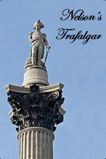 Movie poster for Nelson's Trafalgar (2005)