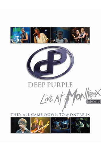 Movie poster for Deep Purple: They All Came Down to Montreux – Live at Montreux 2006 (2006)
