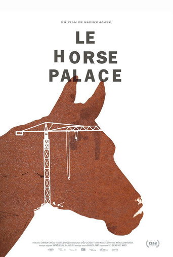 Movie poster for Le Horse Palace (2012)