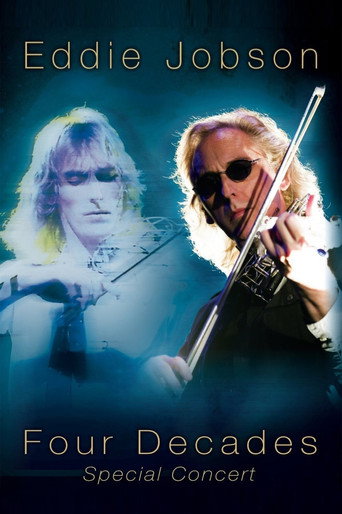 Movie poster for Eddie Jobson - Four Decades Special Concert (2015)