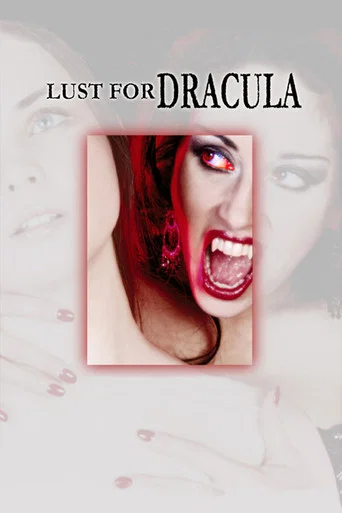 Movie poster for Lust for Dracula (2004)