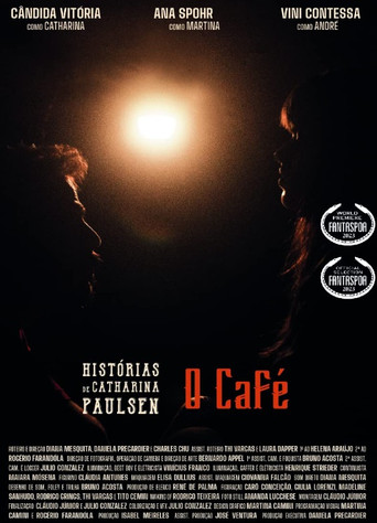 Movie poster for Histórias de Catharina Paulsen: O Café (2023)