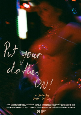 Movie poster for Put Your Clothes ON! (2025)