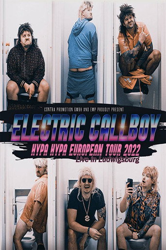 Movie poster for Electric Callboy Hypa Hypa European Tour 2022: Live in Ludwigsburg (2022)