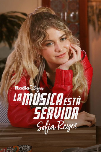 Movie poster for La música está servida: Sofía Reyes (2023)