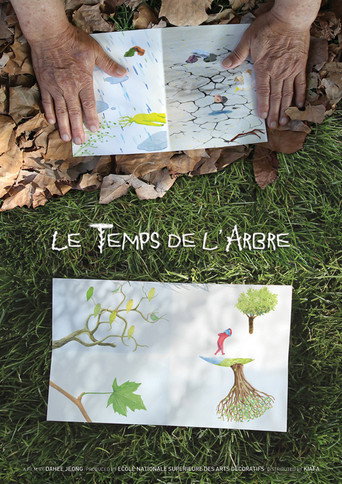 Movie poster for Le temps de l’arbre (2012)