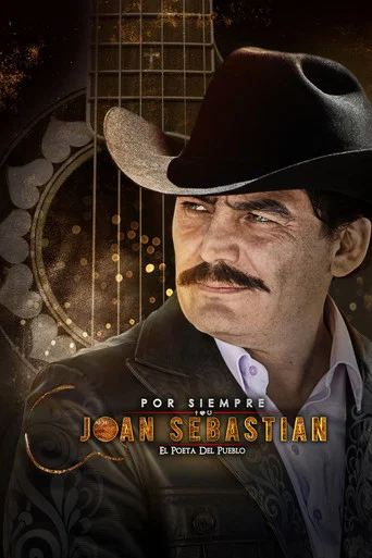 Series poster for Por siempre Joan Sebastián (2016)