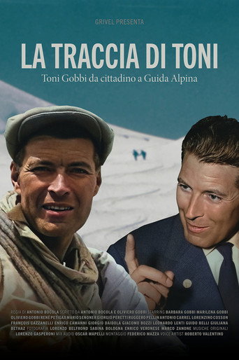 Movie poster for The Trail of Toni - Toni Gobbi from Citizen to Mountain Guide (2023)