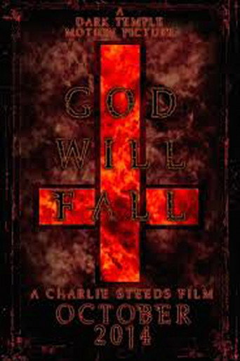 Movie poster for God Will Fall (2014)