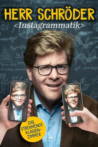 Movie poster for Herr Schröder: Instagrammatik (2024)