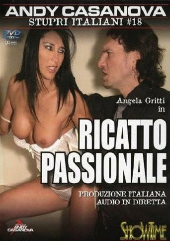 Movie poster for Ricatto passionale (2007)