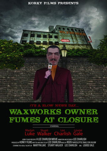 Waxworks Owner Fumes at Closure poster