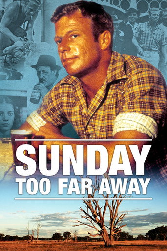Movie poster for Sunday Too Far Away (1975)