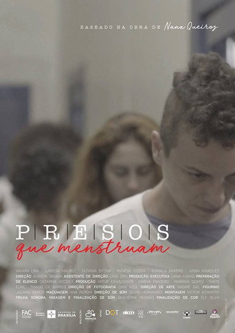 Movie poster for Presos que Menstruam (2018)