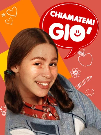 Series poster for Chiamatemi Giò (2009)