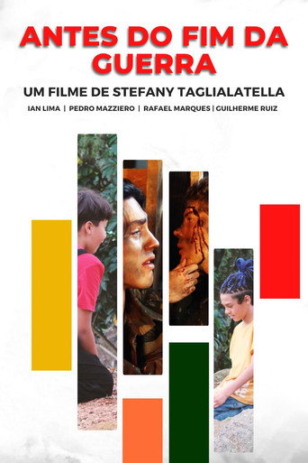 Movie poster for Antes do Fim da Guerra