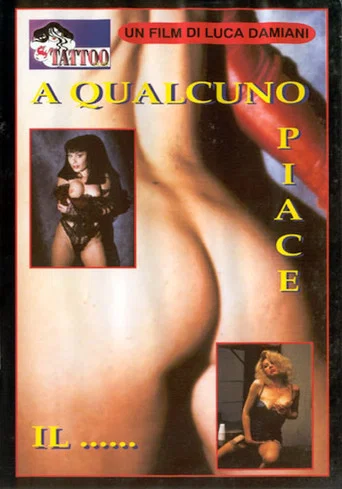 Movie poster for A qualcuno piace... il culo (1994)
