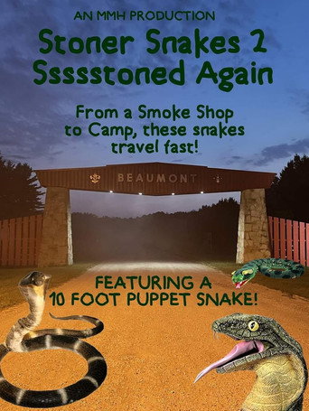 Movie poster for Stoner Snakes 2: Ssssstoned Again (2025)
