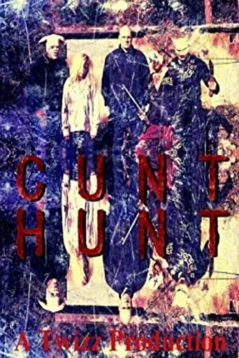 Movie poster for Cunt Hunt (2017)