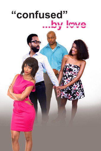 Movie poster for Confused By Love (2016)