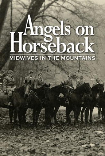 Movie poster for Angels on Horseback: Midwives in the Mountains (2021)
