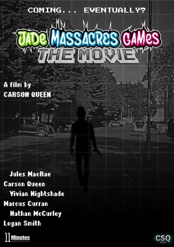 Movie poster for Jade Massacres Games: The Movie