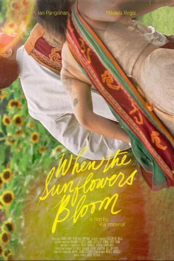 Movie poster for When The Sunflowers Bloom (2024)