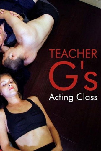 Movie poster for Teacher G's Acting Class (2017)