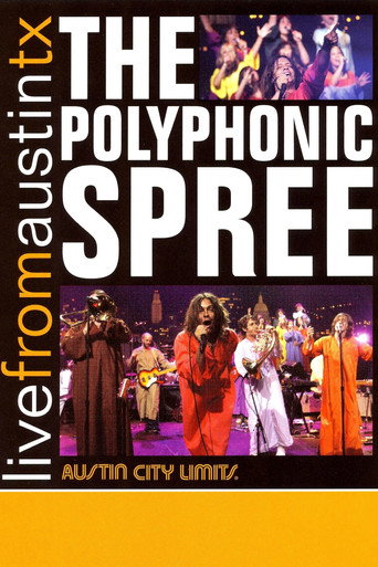 Movie poster for The Polyphonic Spree: Live from Austin, TX (2007)