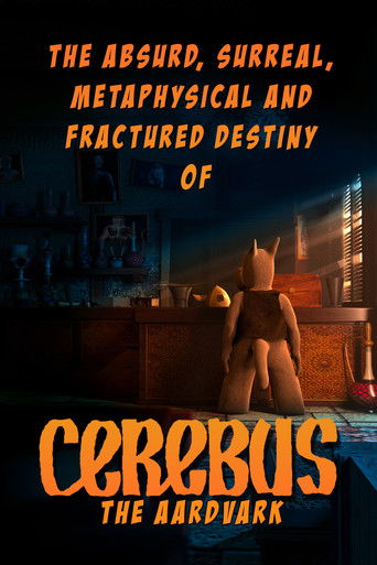 The Absurd, Surreal, Metaphysical and Fractured Destiny of Cerebus the Aardvark poster
