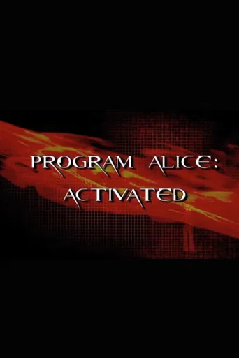 Movie poster for Program Alice: Activated (2010)