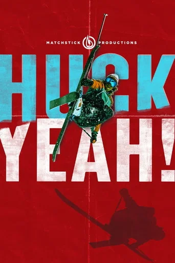 Movie poster for Huck Yeah! (2020)