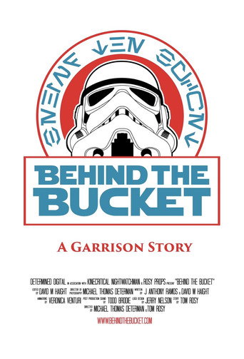 Movie poster for Behind The Bucket: A Garrison Story (2024)