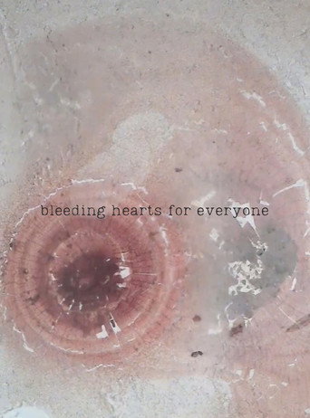Movie poster for bleeding hearts for everyone
