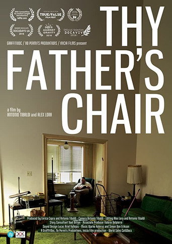Movie poster for Thy Father's Chair (2016)