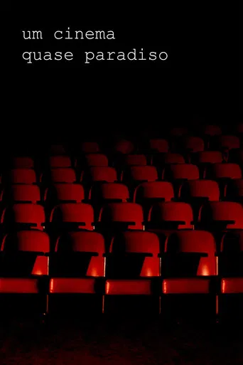 Movie poster for Um Cinema Quase Paradiso (2019)