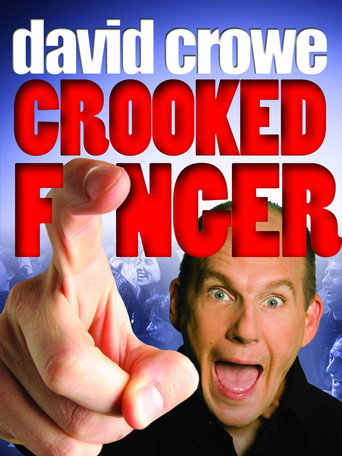 Movie poster for David Crowe: Crooked Finger (2009)