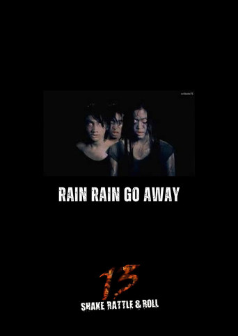 Rain Rain Go Away poster