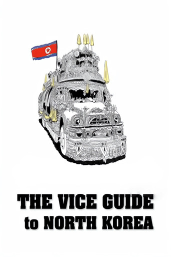 Movie poster for The VICE Guide to North Korea (2008)