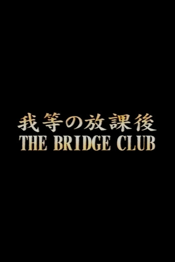 The Bridge Club poster