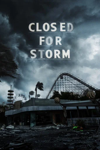 Movie poster for Closed for Storm (2020)