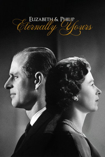 Movie poster for Elizabeth & Philip: Eternally Yours
