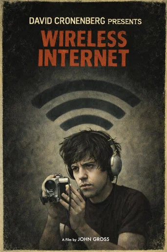 Movie poster for David Cronenberg Presents Wireless Internet (2006)