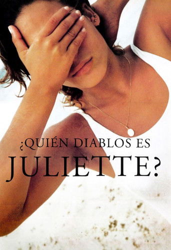 ¿Quién diablos es Juliette? poster