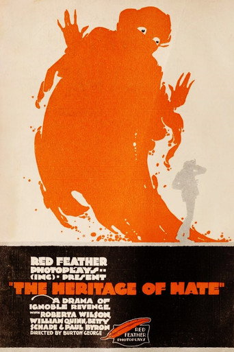 Movie poster for The Heritage of Hate (1916)