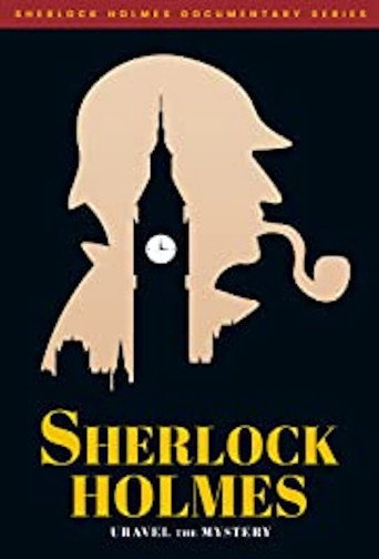 Movie poster for Sherlock Holmes: Unravel the Mystery (2019)