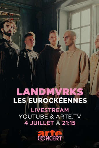 Movie poster for Landmvrks - Les Eurockéennes de Belfort 2025 (2025)