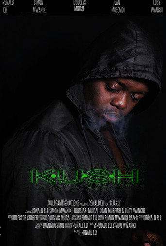 Movie poster for K.U.S.H