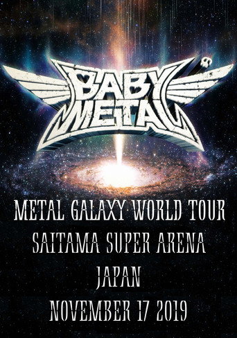 Movie poster for BABYMETAL - Metal Galaxy World Tour in Japan (2019)